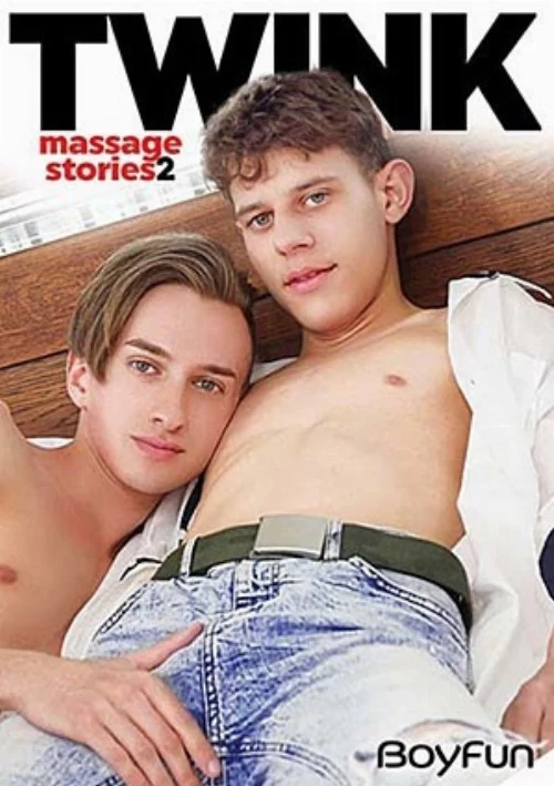 Twink Massage Stories 2