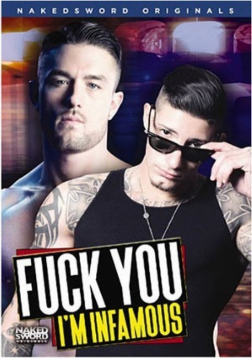 Fuck You I'm Infamous