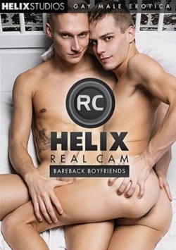 Helix Real Cam: Bareback Boyfriends