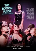 The Bottom Floor 2: Second Coming