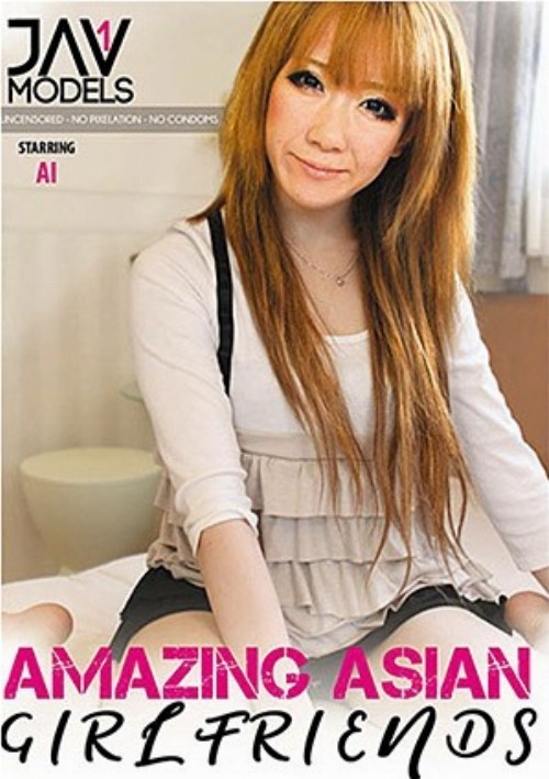 Amazing Asian Girlfriends