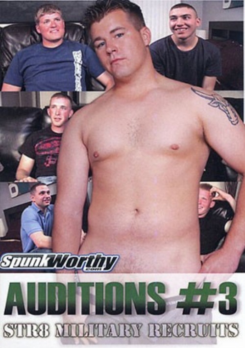Auditions 3: Str8 Military Recruits