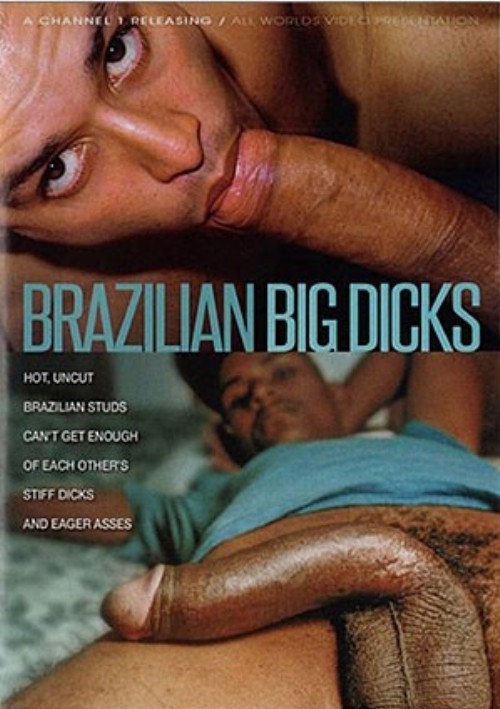 Brazilian Big Dicks