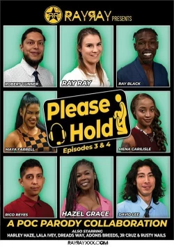 Please Hold 2: Episodes 3 & 4