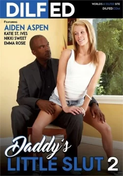 Daddy's Little Slut 2