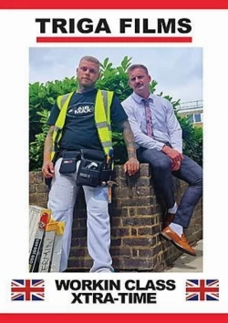 Workin Class: Xtra-Time