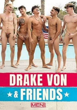 Drake Von & Friends