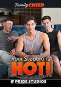 Your Stepbro Is Hot