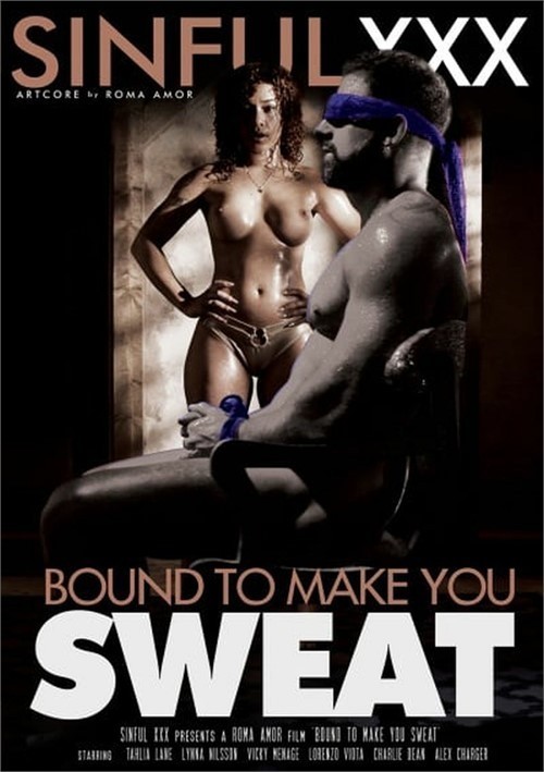Bound To Make You Sweat