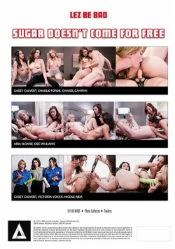 Lez Be Bad: Sugar Doesn't Come For Free