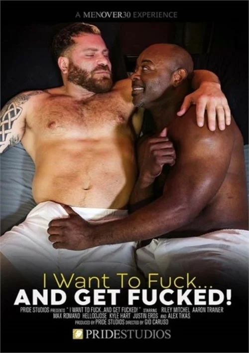Okładka produktu I Want To Fuck And Get Fucked w sklepie PORNO-DVD.STORE