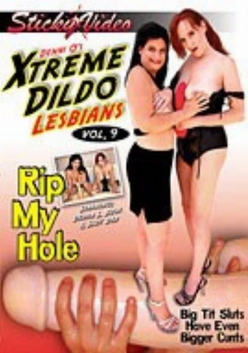 Denni O's Xtreme Dildo Lesbians 9 | Sticky Video