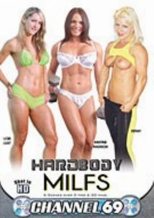 Hardbody MILFs | Channel 69