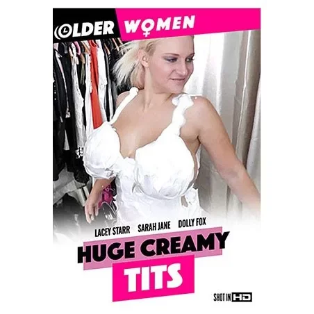 Huge Creamy Tits | Older Women