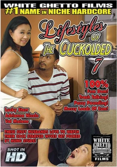 Lifestyles Of The Cuckolded 7 | White Ghetto