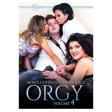 Mom's Good Old Fashioned Orgy 4 | Mature XXX