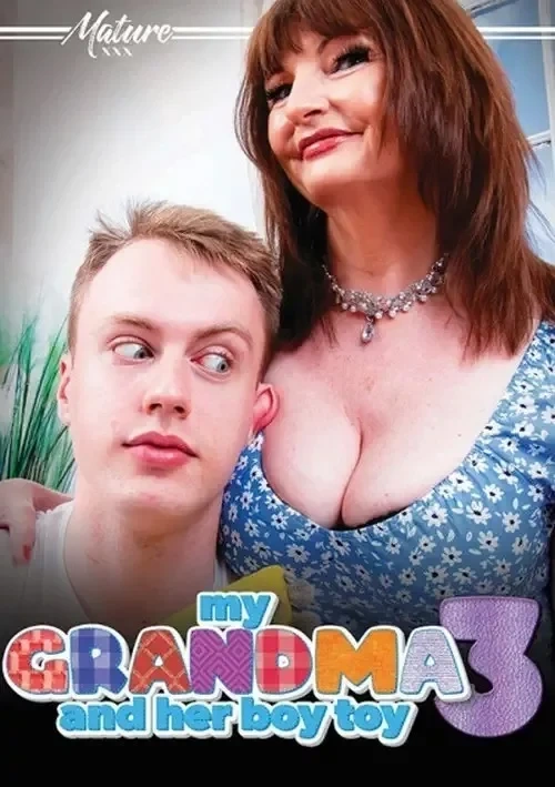 Okładka produktu My Grandma And Her Boy Toy 3 - powiązane przez obsadę