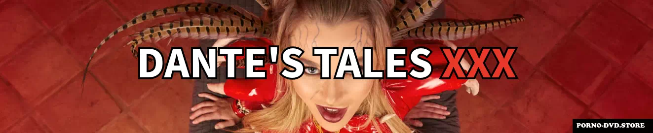 Dantes Tales XXX